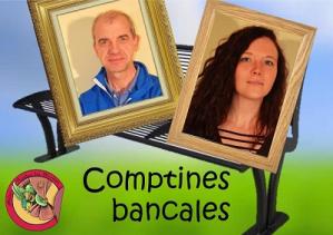 Comptines bancales / Elodie et Xavier